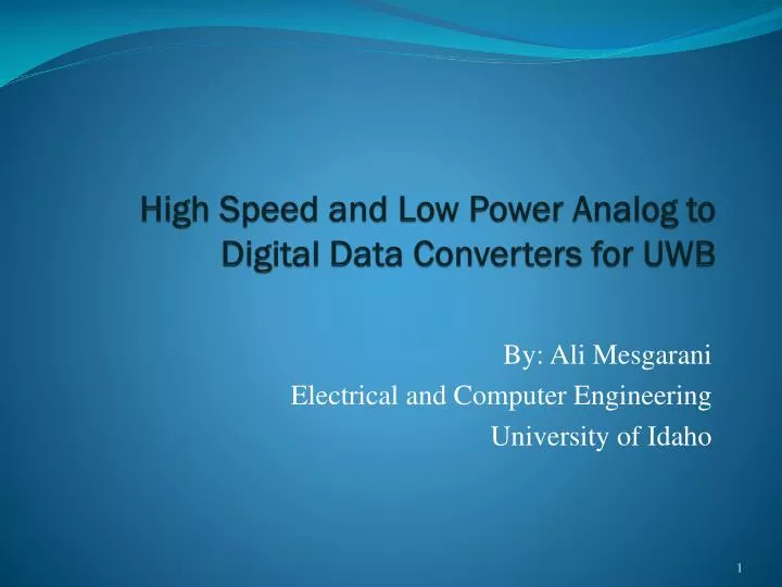 high speed and low power analog to digital data converters for uwb