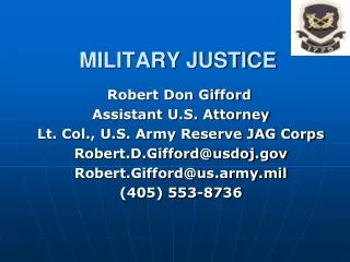 MILITARY JUSTICE