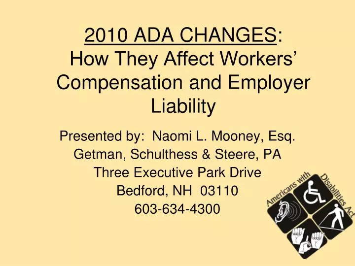 2010 ada changes how they affect workers compensation and employer liability
