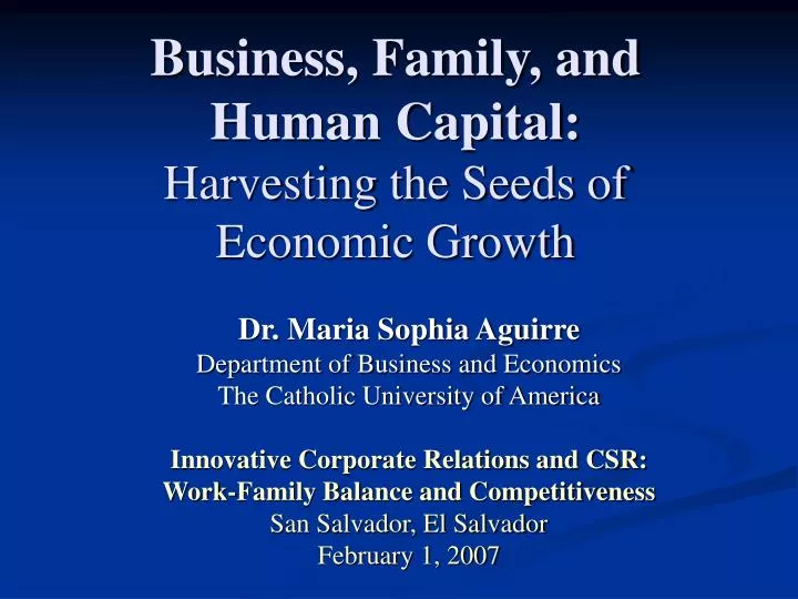 business family and human capital harvesting the seeds of economic growth