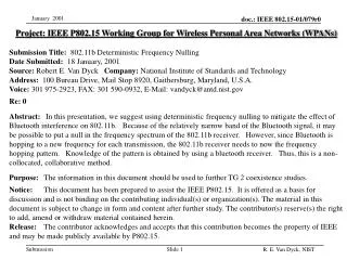 Project: IEEE P802.15 Working Group for Wireless Personal Area Networks (WPANs)