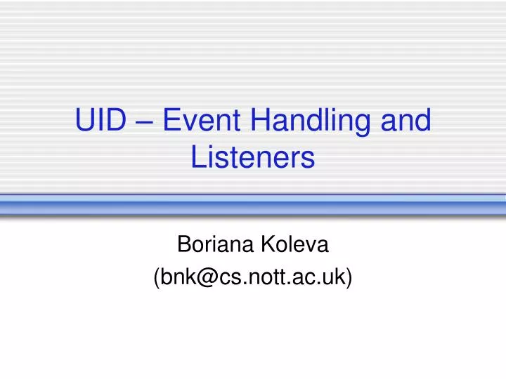 uid event handling and listeners