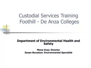 Custodial Services Training Foothill - De Anza Colleges