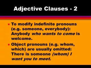 Adjective Clauses - 2