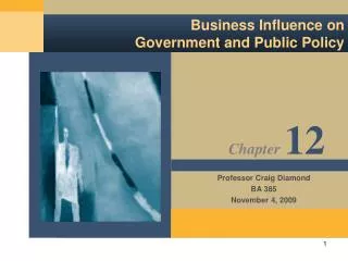 Business Influence on Government and Public Policy