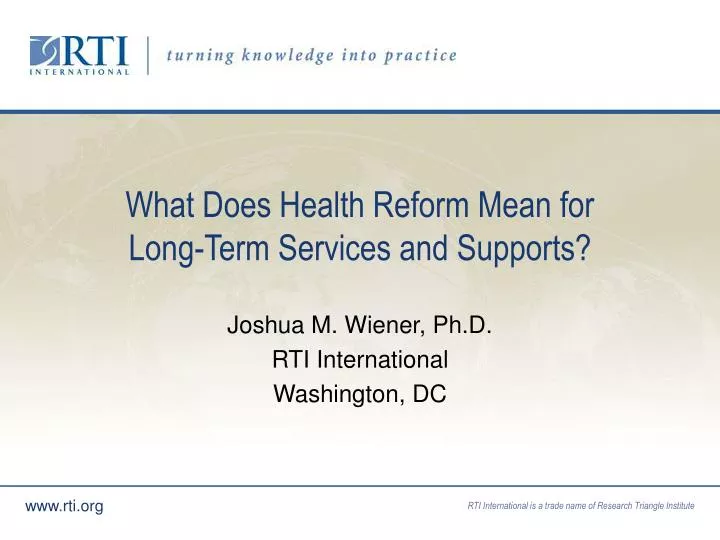 what does health reform mean for long term services and supports
