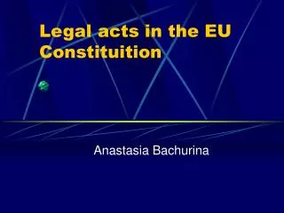 Legal acts in the EU Constituition