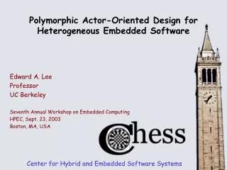 Polymorphic Actor-Oriented Design for Heterogeneous Embedded Software