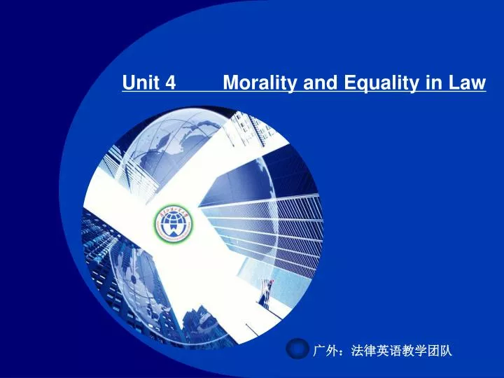 unit 4 morality and equality in law