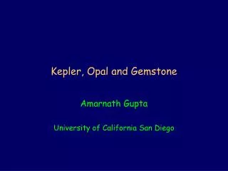 Kepler, Opal and Gemstone