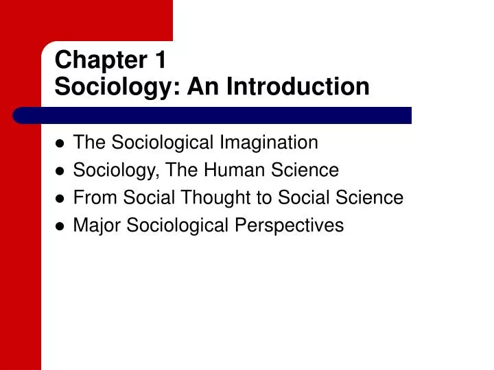 chapter 1 sociology an introduction