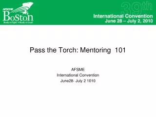 Pass the Torch: Mentoring 101