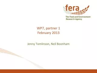 WP7, partner 1 February 2013