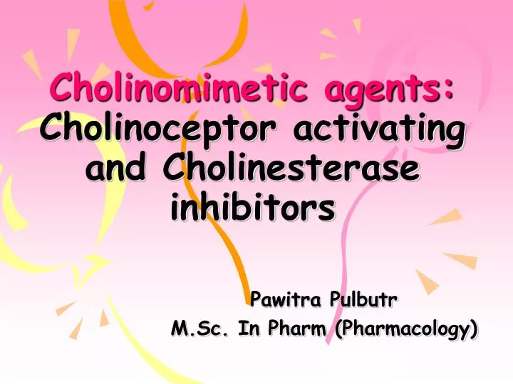 cholinomimetic agents cholinoceptor activating and cholinesterase inhibitors