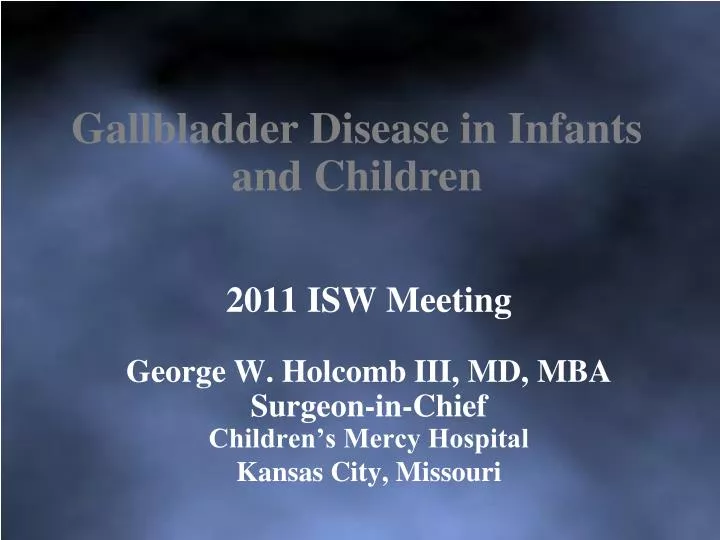 gallbladder disease in infants and children