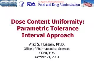 Dose Content Uniformity: Parametric Tolerance Interval Approach