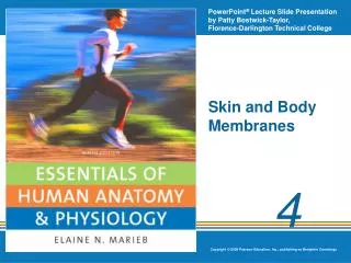 Skin and Body Membranes