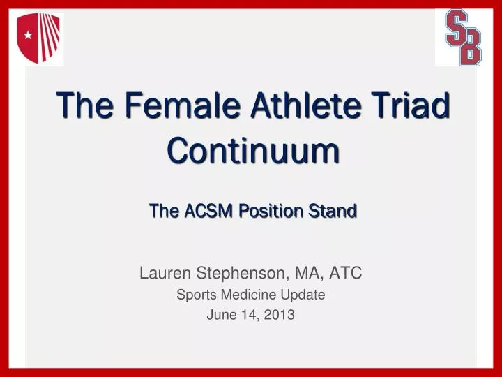 the female athlete triad continuum the acsm position stand