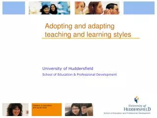 Adopting and adapting teaching and learning styles