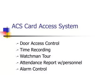 ACS Card Access System