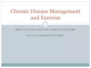 Chronic Disease Management and Exercise