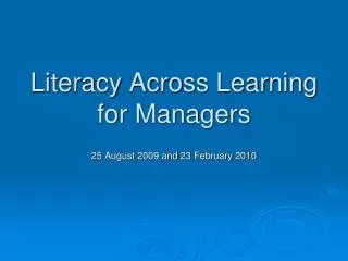 Literacy Across Learning for Managers