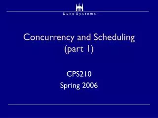 Concurrency and Scheduling (part 1)