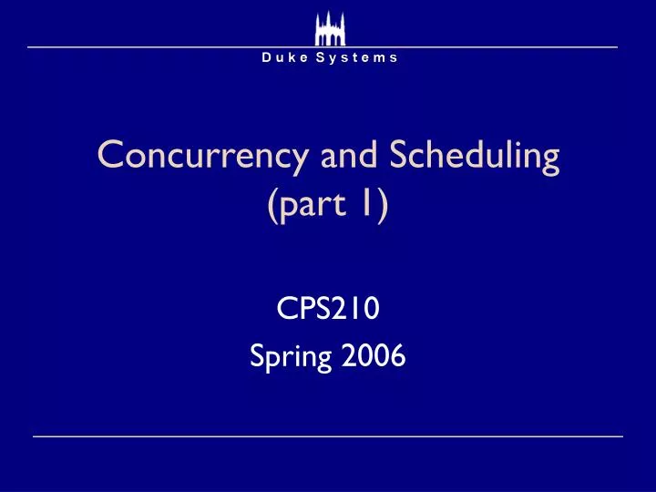 concurrency and scheduling part 1