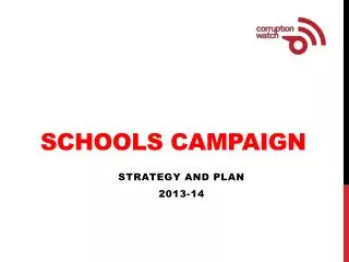 SCHOOLS CAMPAIGN