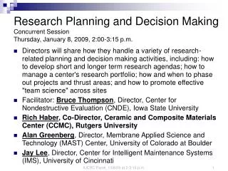Research Planning and Decision Making Concurrent Session Thursday, January 8, 2009, 2:00-3:15 p.m.