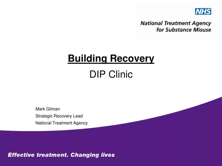 building recovery dip clinic mark gilman strategic recovery lead national treatment agency