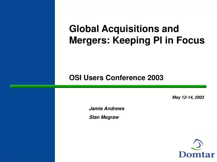 global acquisitions and mergers keeping pi in focus