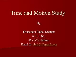 Time and Motion Study