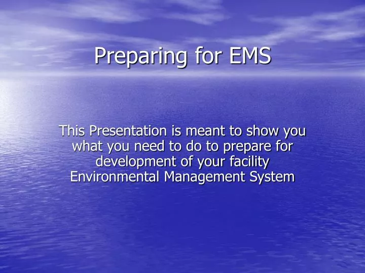 preparing for ems