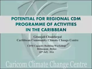 Gitanjali Chandarpal Caribbean Community Climate Change Centre