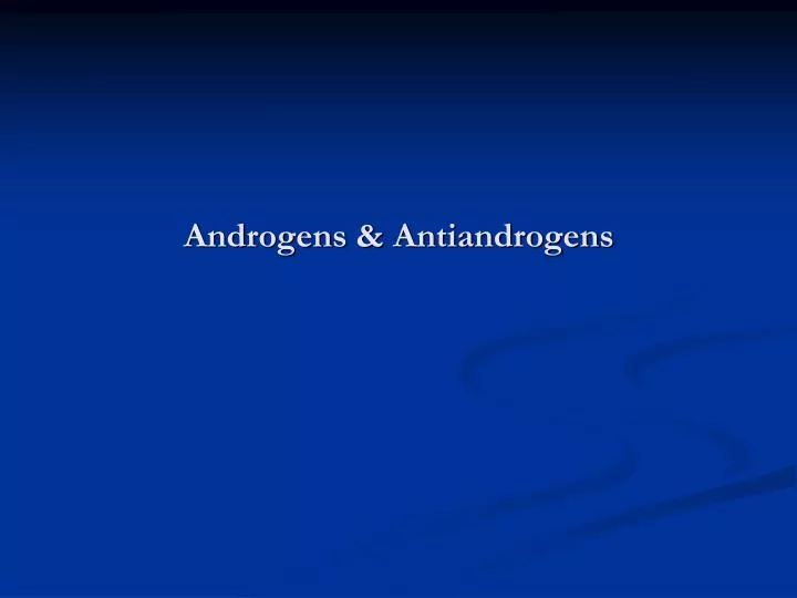 androgens antiandrogens