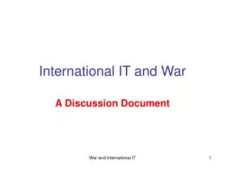 International IT and War
