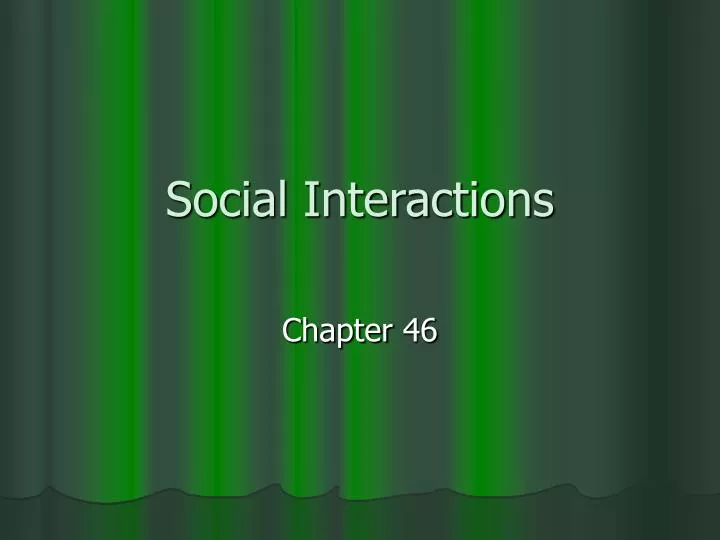 social interactions