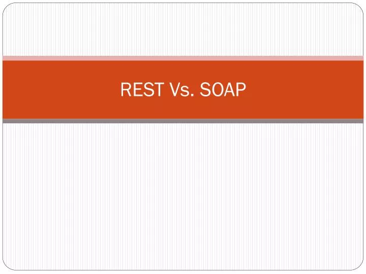 rest vs soap
