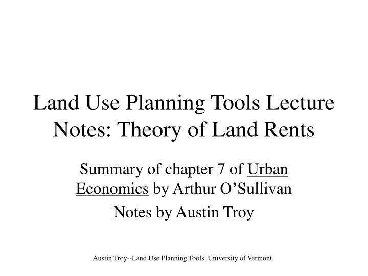 land use planning tools lecture notes theory of land rents