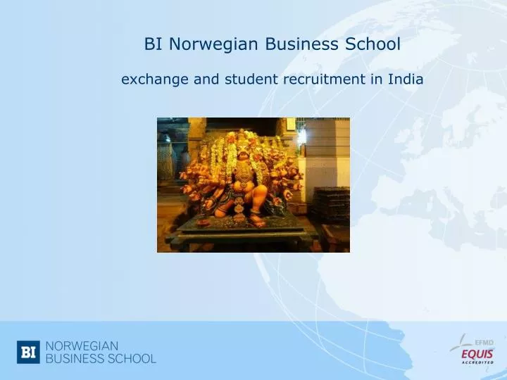 bi norwegian business school exchange and student recruitment in india