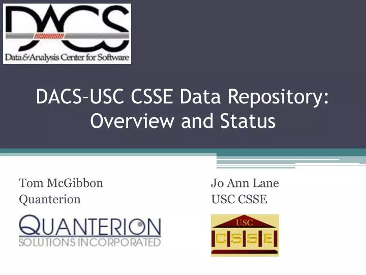 dacs usc csse data repository overview and status