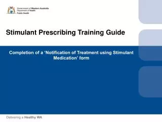 Stimulant Prescribing Training Guide