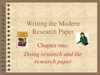 Writing the Modern Research Paper