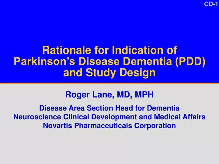 rationale for indication of parkinson s disease dementia pdd and study design