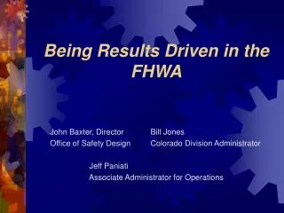 Being Results Driven in the FHWA