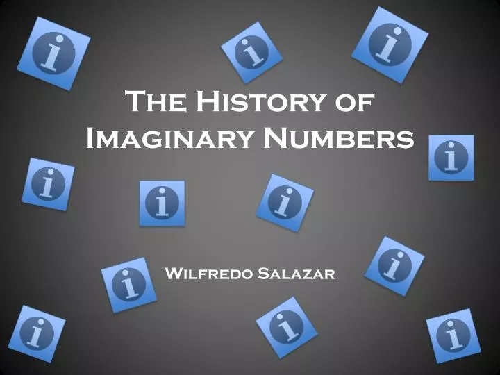 the history of imaginary numbers
