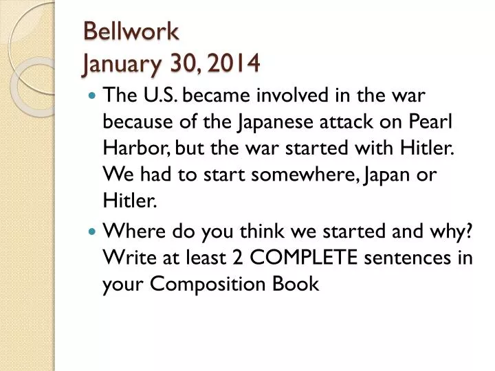 bellwork january 30 2014