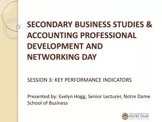 SECONDARY BUSINESS STUDIES &amp; ACCOUNTING PROFESSIONAL DEVELOPMENT AND NETWORKING DAY