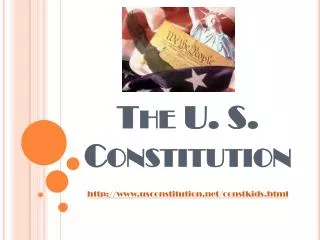 The U. S. Constitution